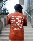 MOTIVATION T-SHIRT / CLAY