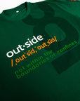 Be Out Day - Outside Definition - Green Tee - BOD2024
