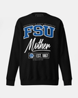 Fayetteville State University (FSU) - The Family - Sweatshirt