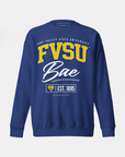 Fort Valley State University (FVSU) - The Family - Sweatshirt
