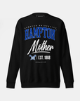 Hampton University (HU) - The Family - Sweatshirt