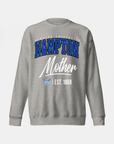 Hampton University (HU) - The Family - Sweatshirt