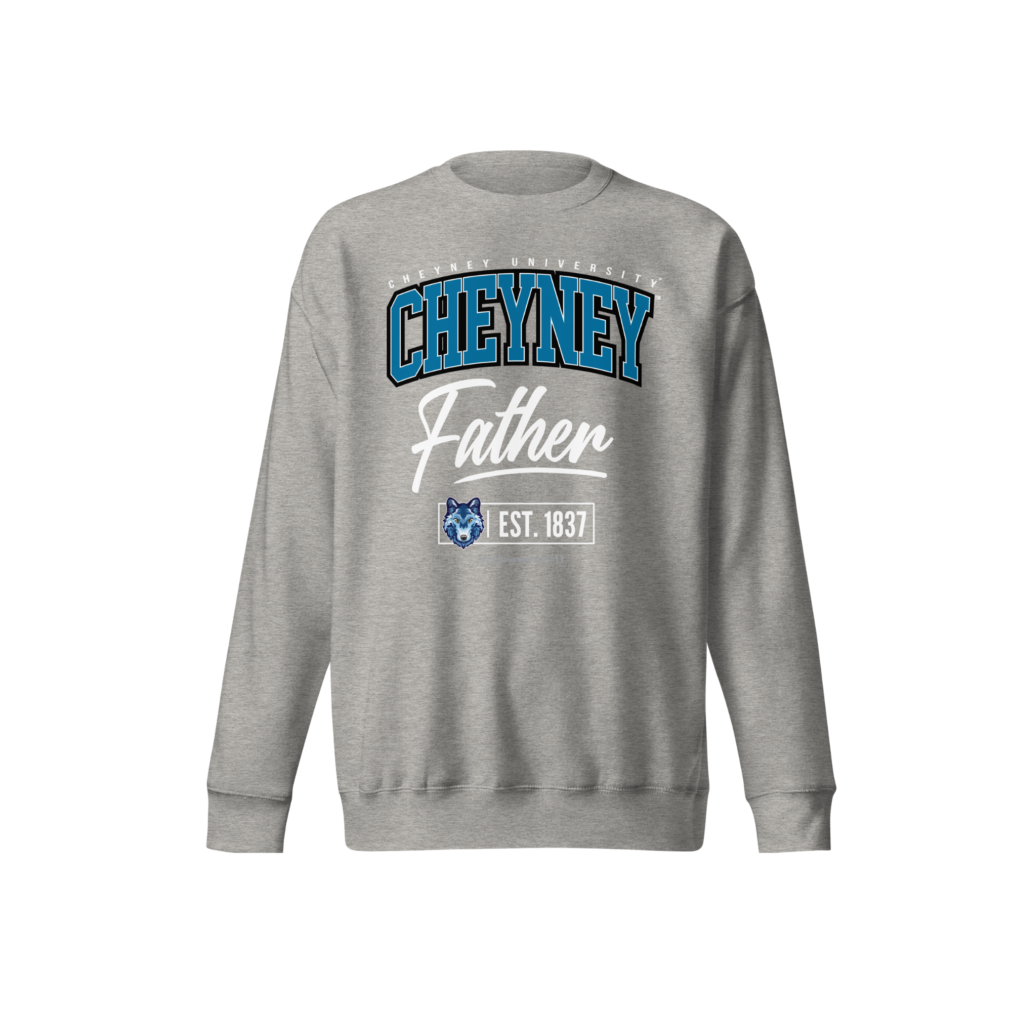 Cheyney University of Pennsylvania (CUP) - The Family - Sweatshirt