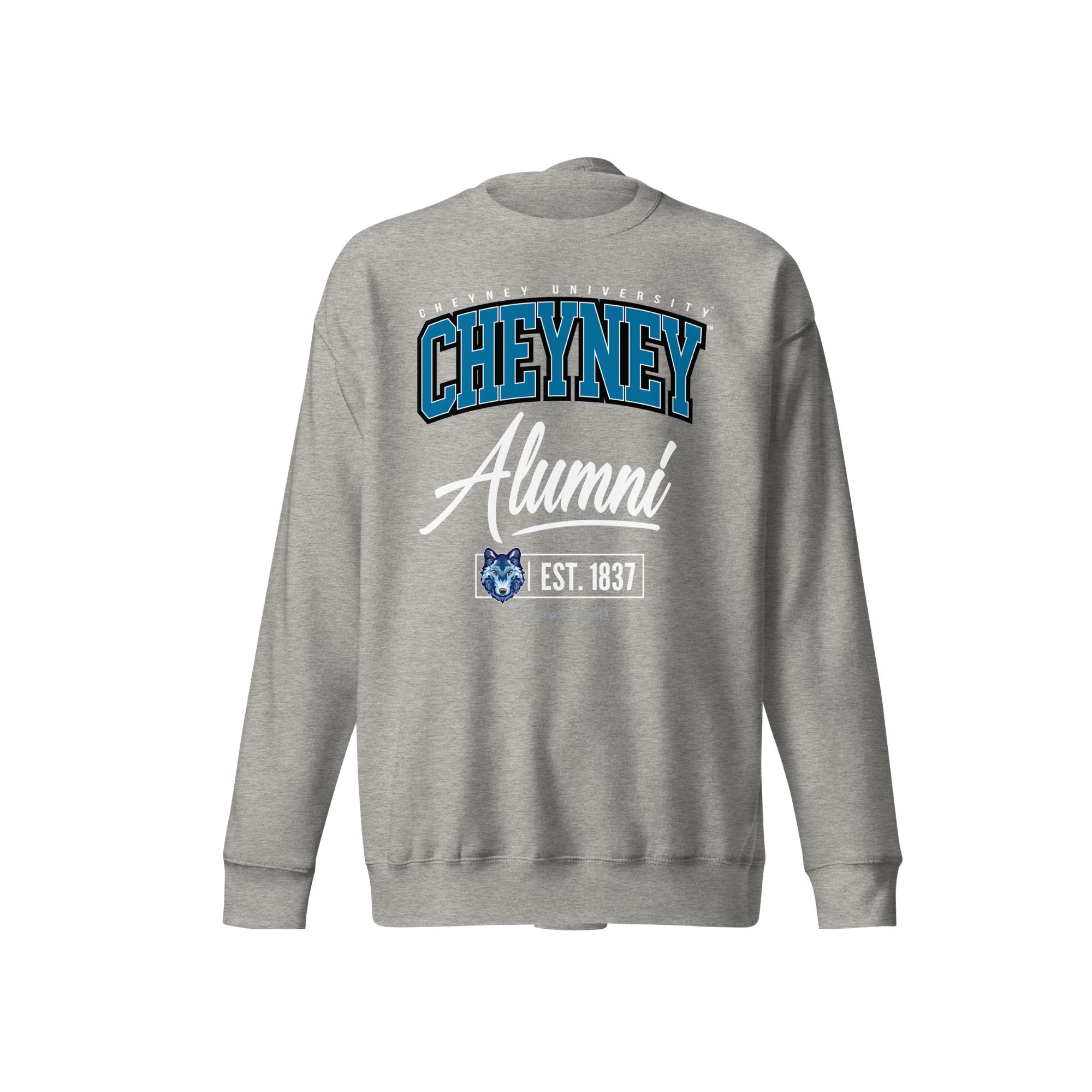 Cheyney University of Pennsylvania (CUP) - The Family - Sweatshirt