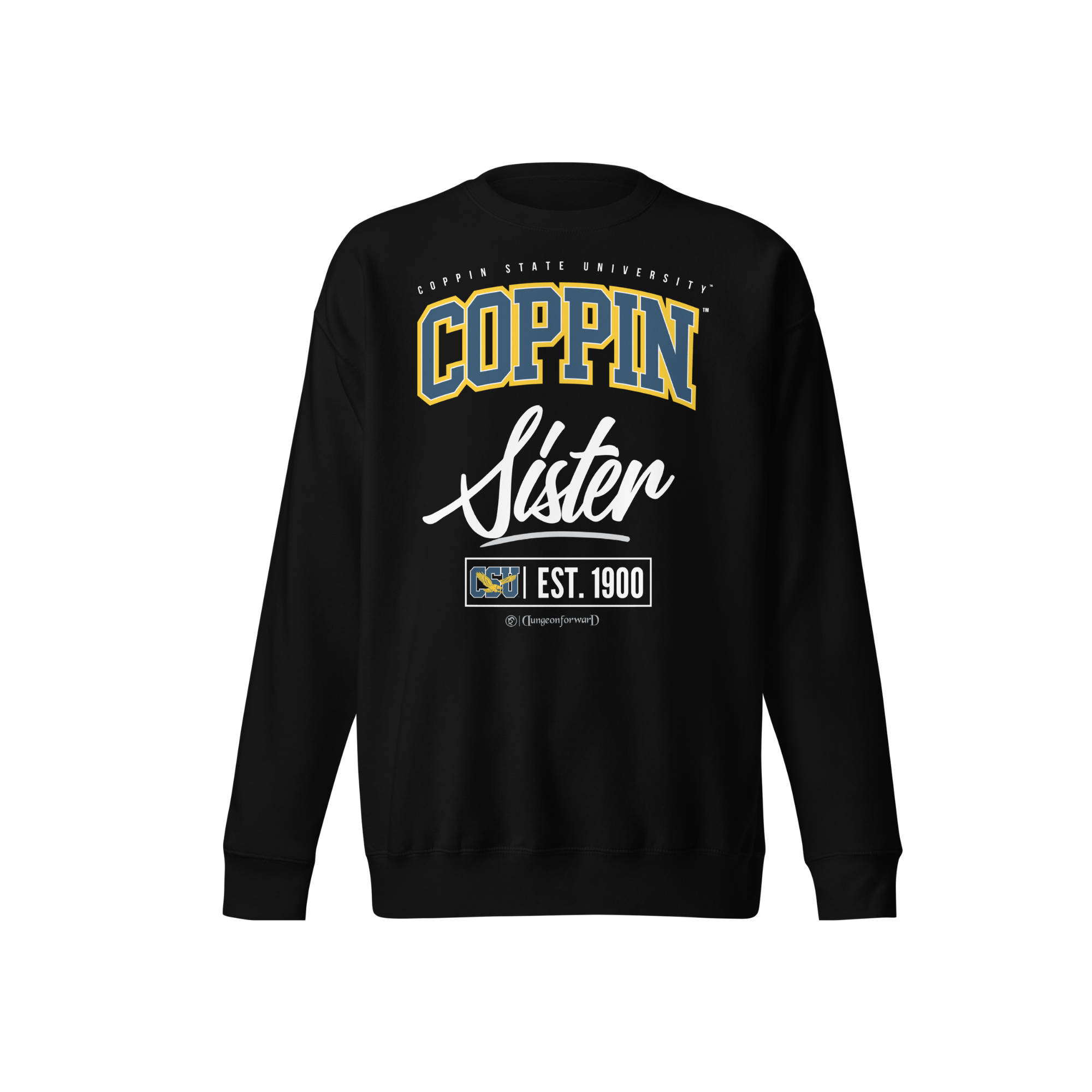 Coppin State University (CSU) - The Family - Sweatshirt