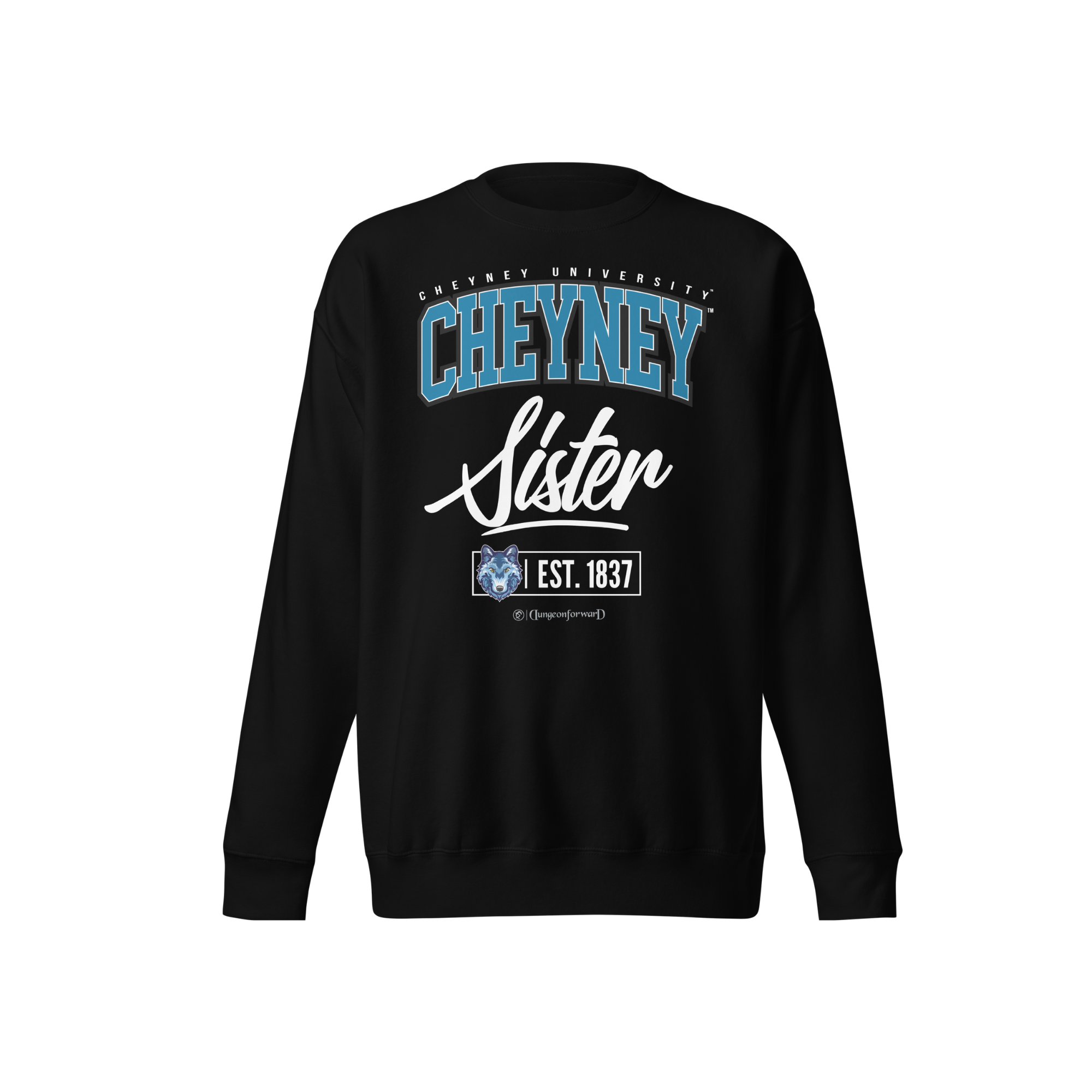 Cheyney University of Pennsylvania (CUP) - The Family - Sweatshirt
