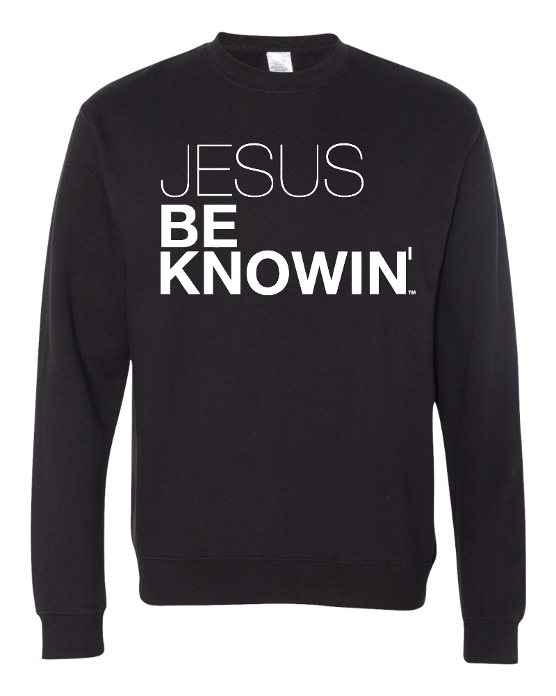 Jesus Be Knowin' | Black + White Print Sweatshirt