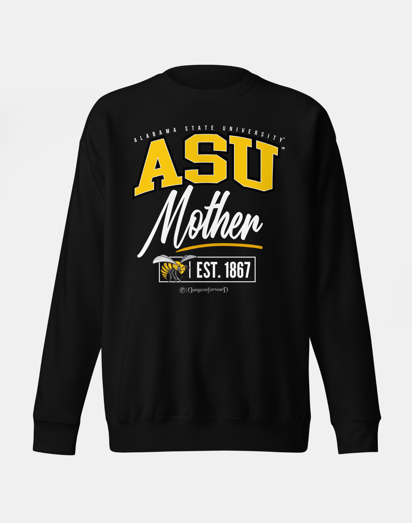 Alabama State University - The Family - Sweatshirt