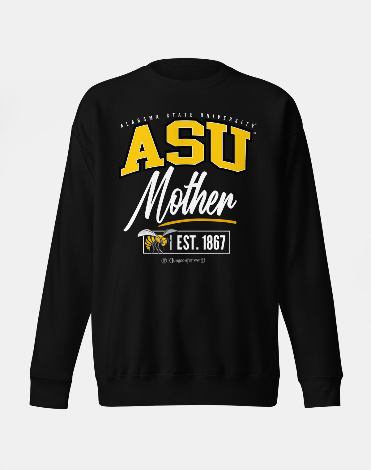 Alabama State University - The Family - Sweatshirt
