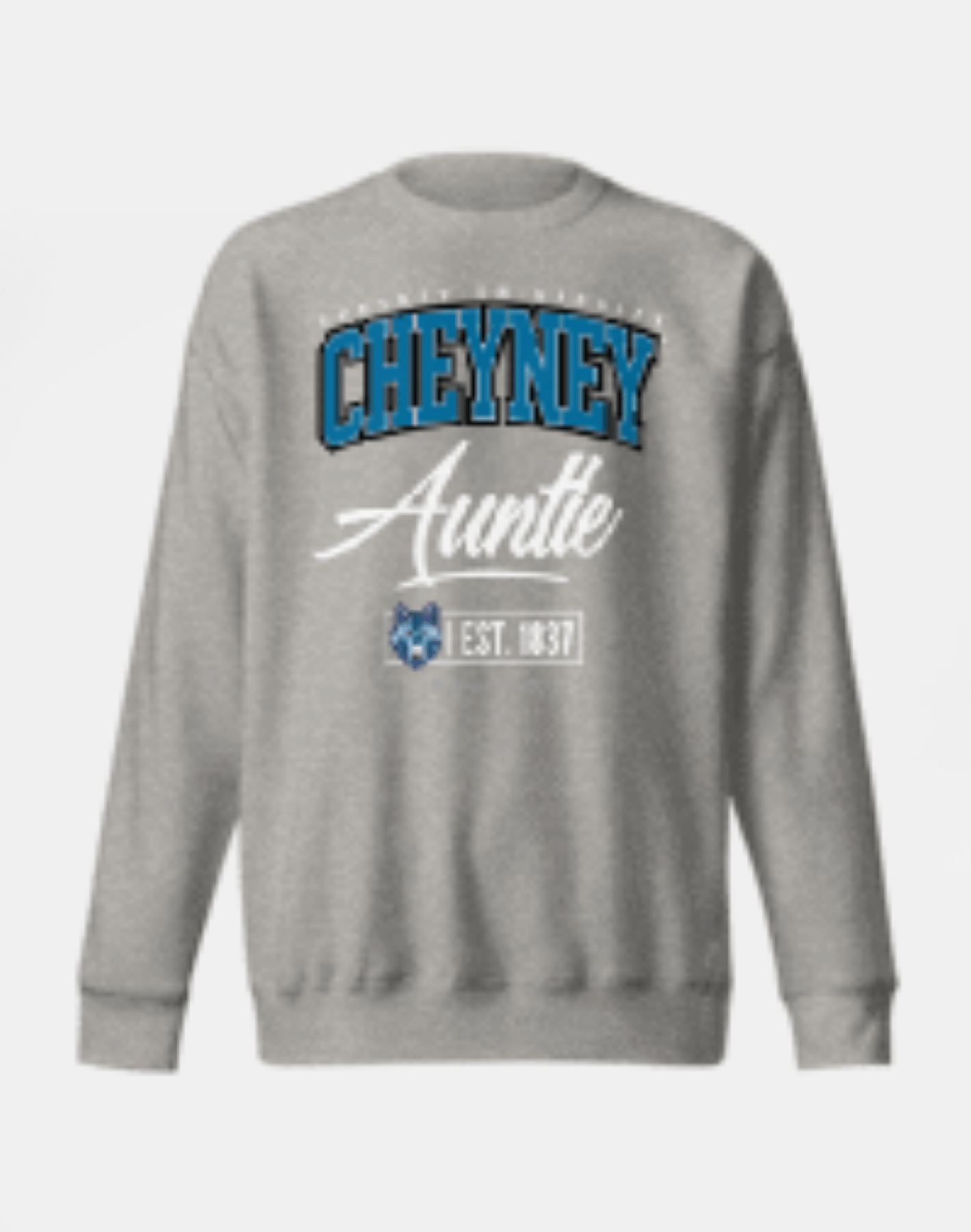 Cheyney University of Pennsylvania (CUP) - The Family - Sweatshirt
