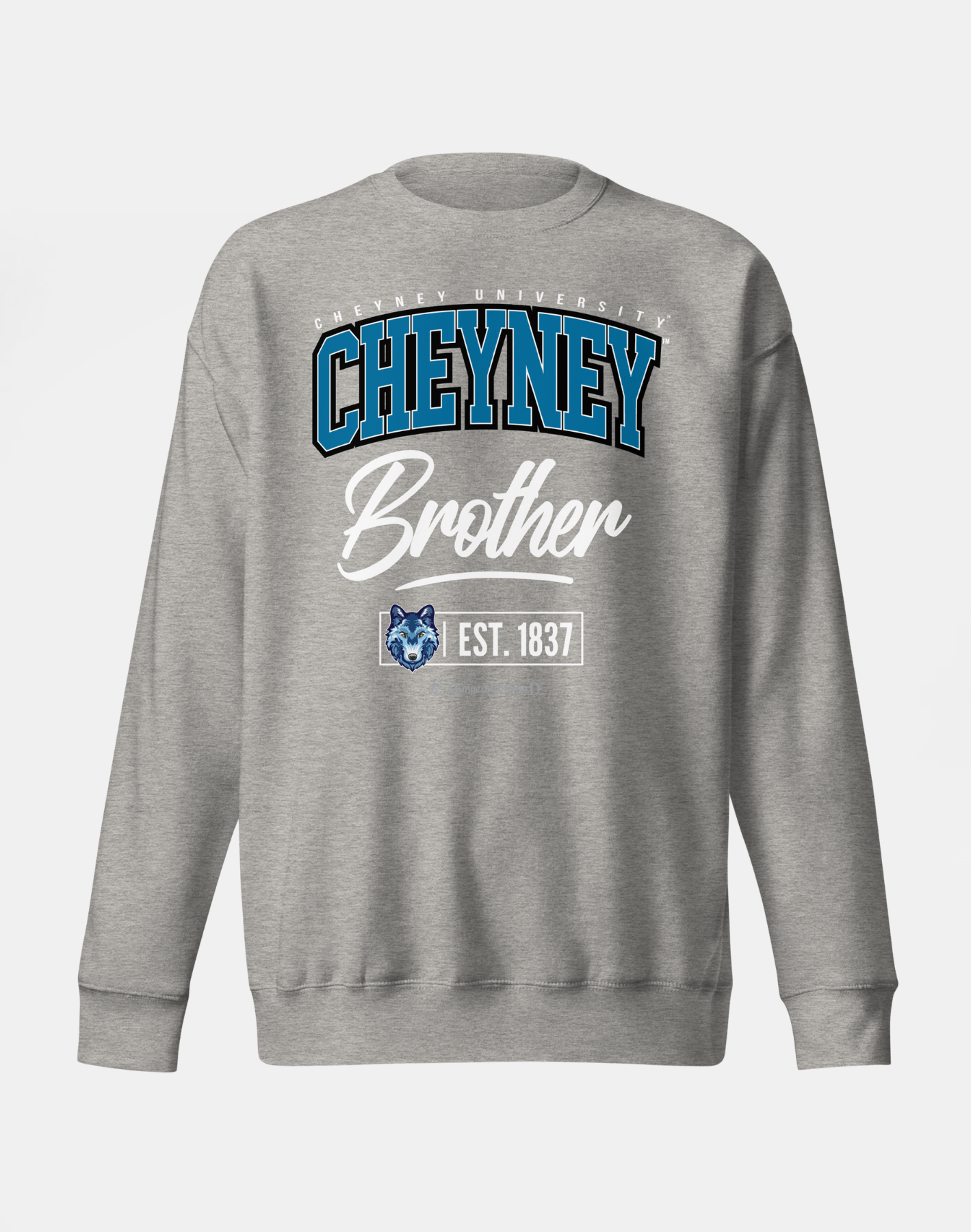 Cheyney University of Pennsylvania (CUP) - The Family - Sweatshirt