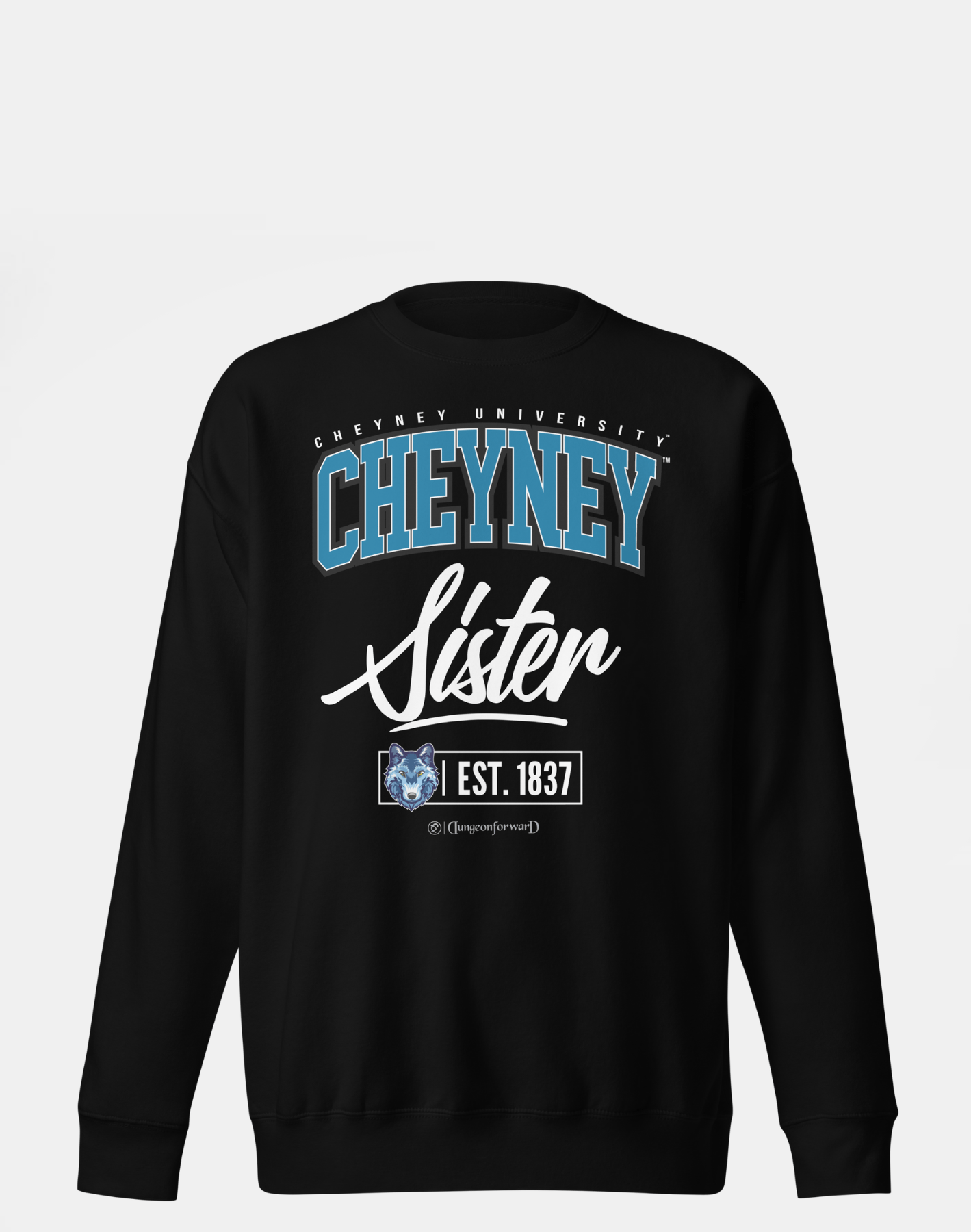 Cheyney University of Pennsylvania (CUP) - The Family - Sweatshirt