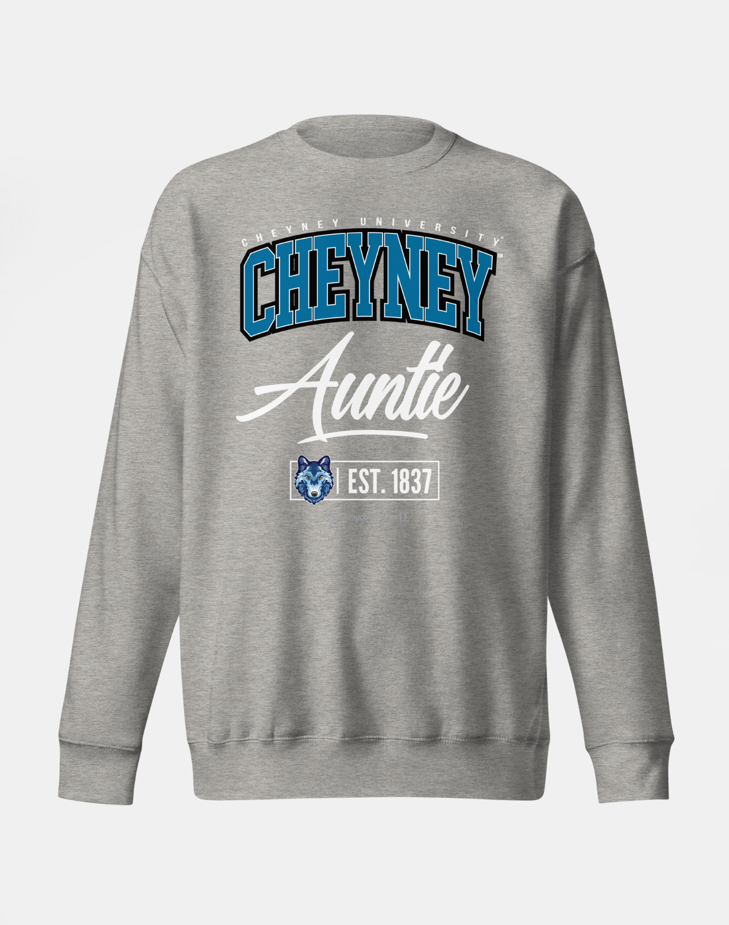 Cheyney University of Pennsylvania (CUP) - The Family - Sweatshirt