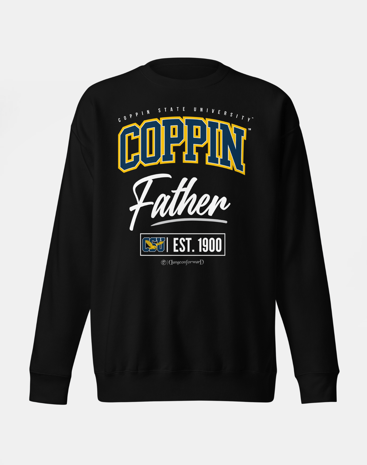 Coppin State University (CSU) - The Family - Sweatshirt