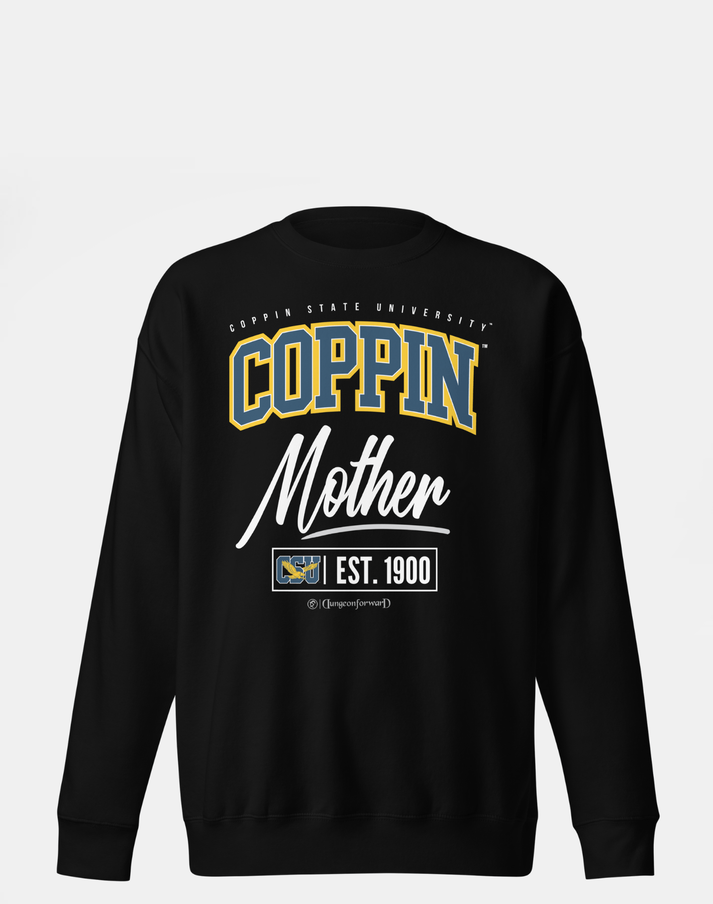 Coppin State University (CSU) - The Family - Sweatshirt