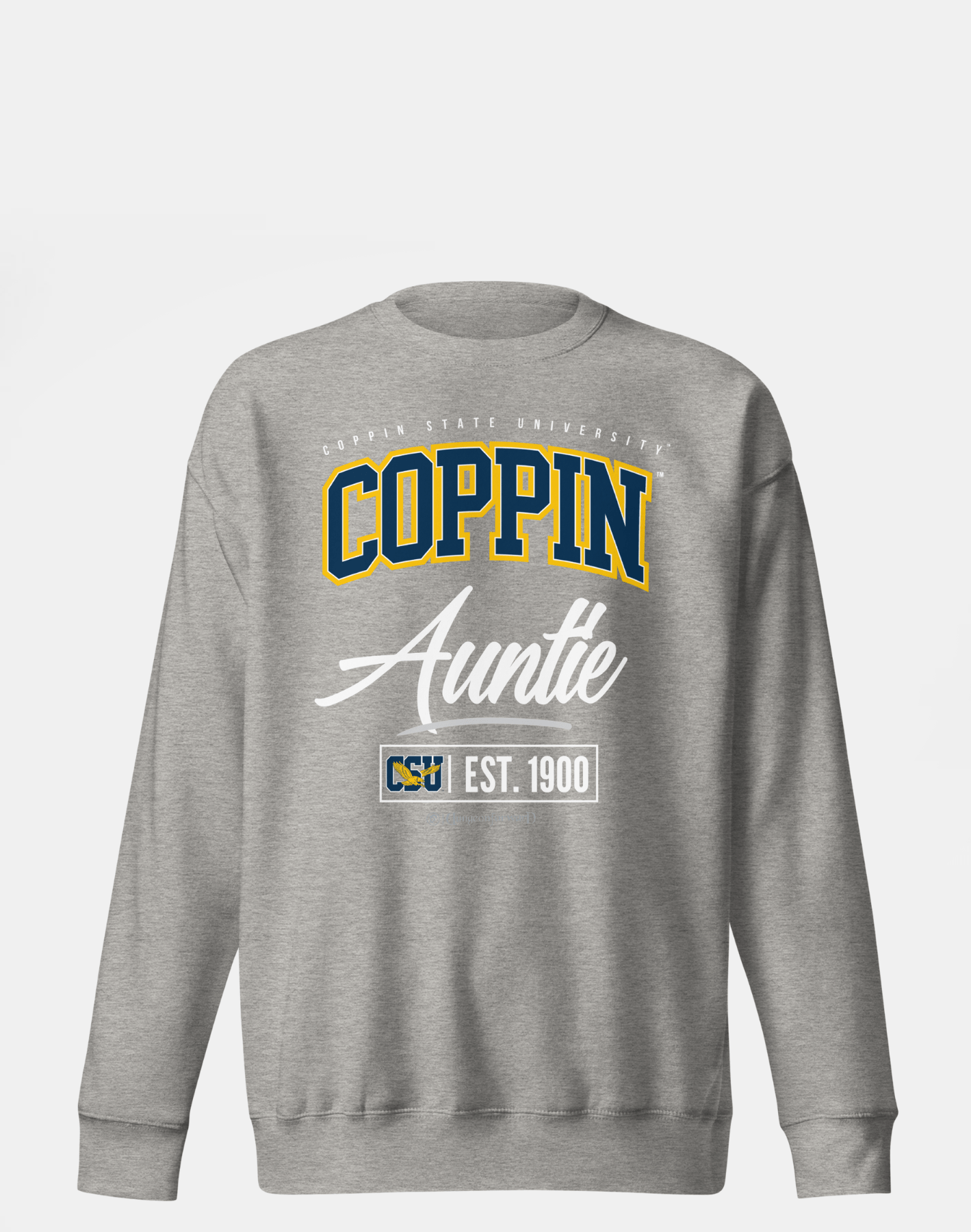Coppin State University (CSU) - The Family - Sweatshirt