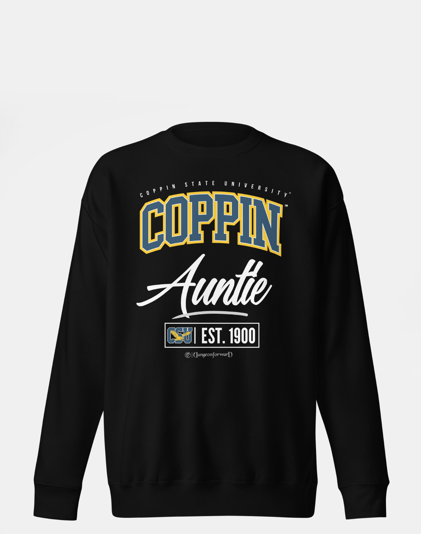 Coppin State University (CSU) - The Family - Sweatshirt