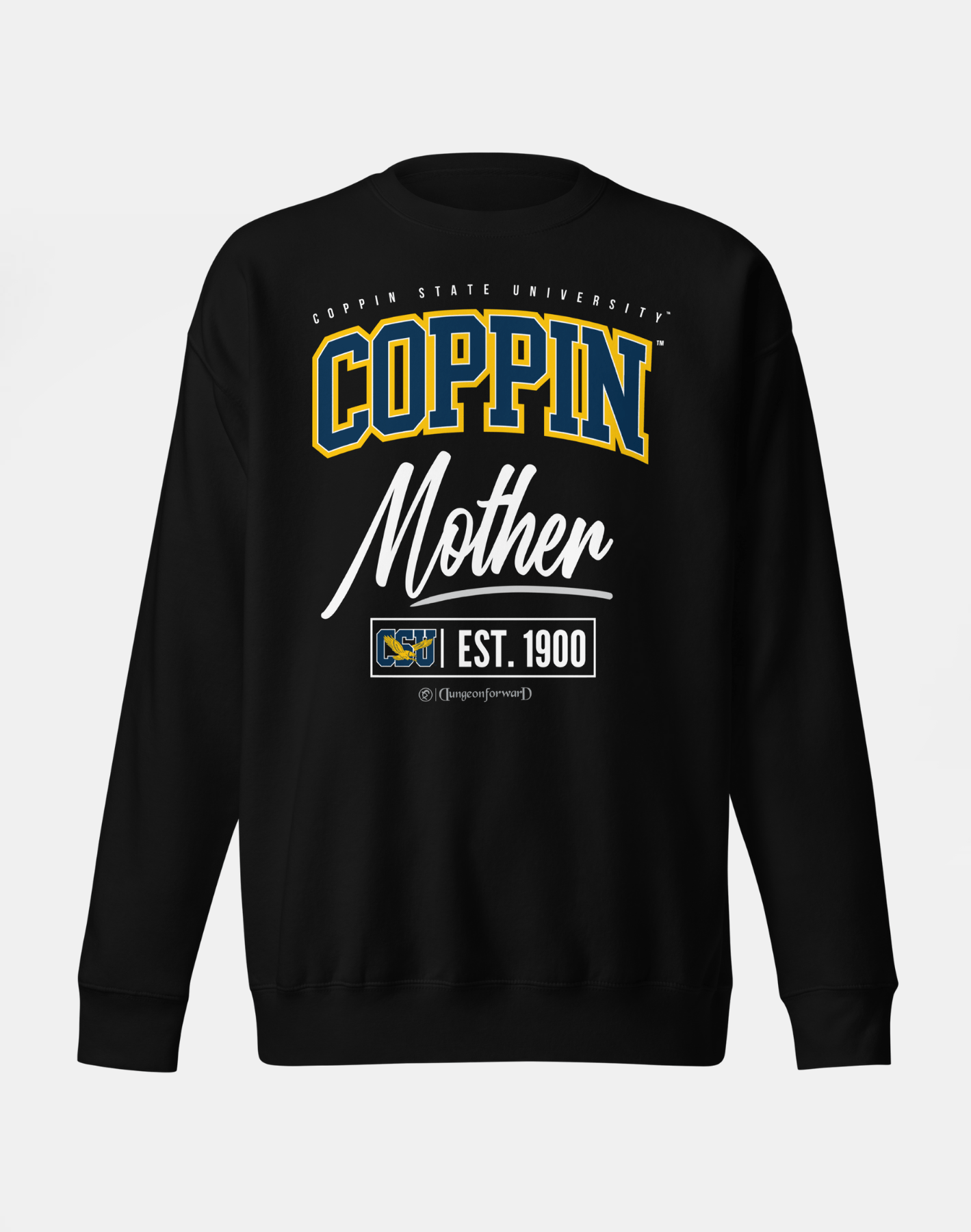 Coppin State University (CSU) - The Family - Sweatshirt
