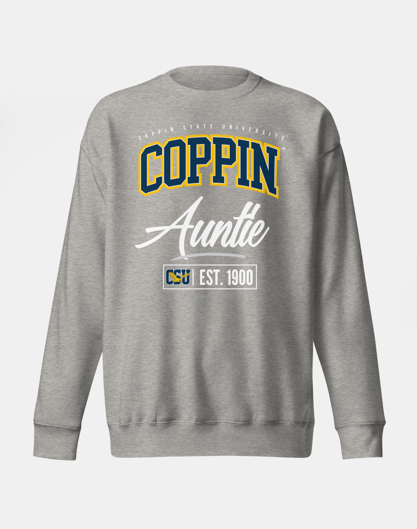 Coppin State University (CSU) - The Family - Sweatshirt