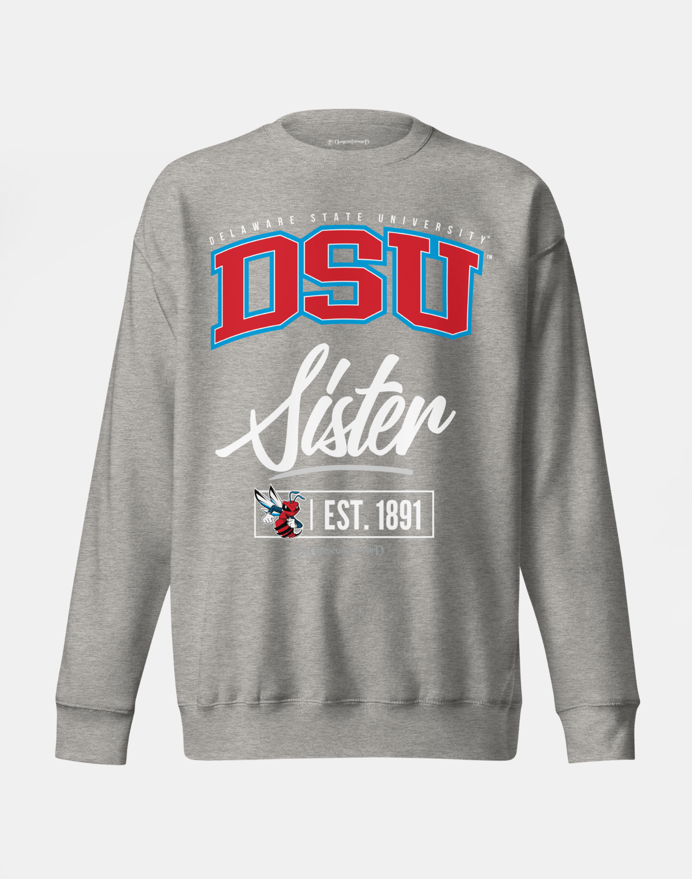 Delaware State University (DSU) - The Family - Sweatshirt