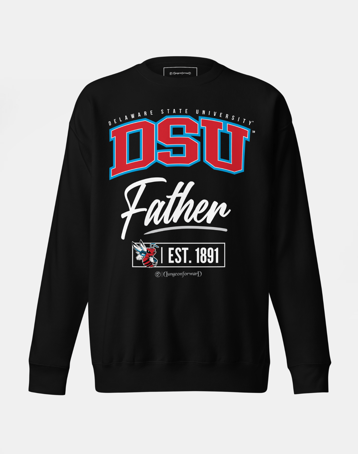Delaware State University (DSU) - The Family - Sweatshirt