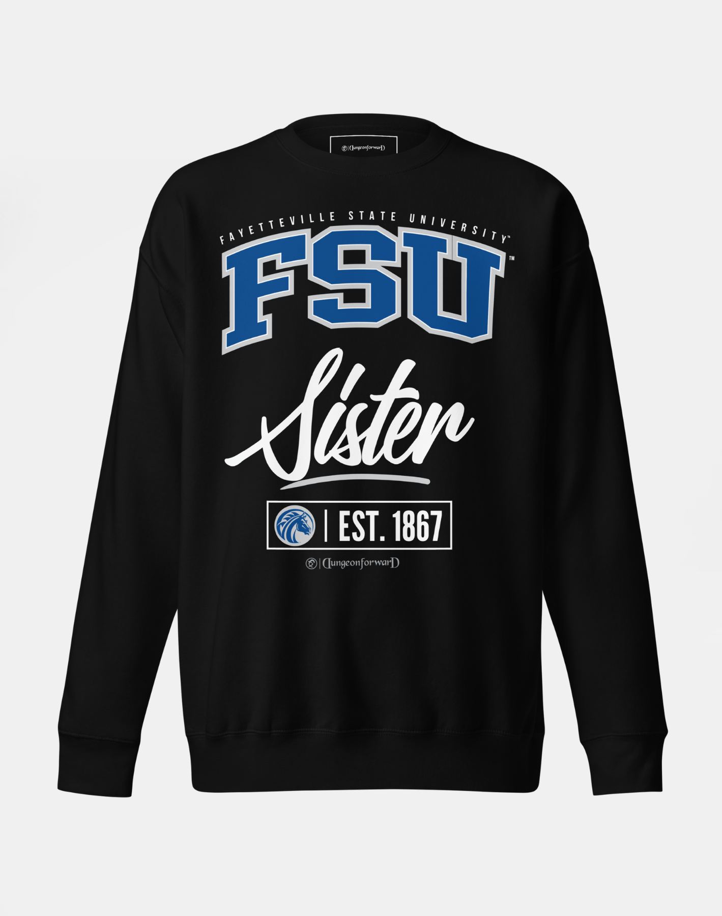 Fayetteville State University (FSU) - The Family - Sweatshirt