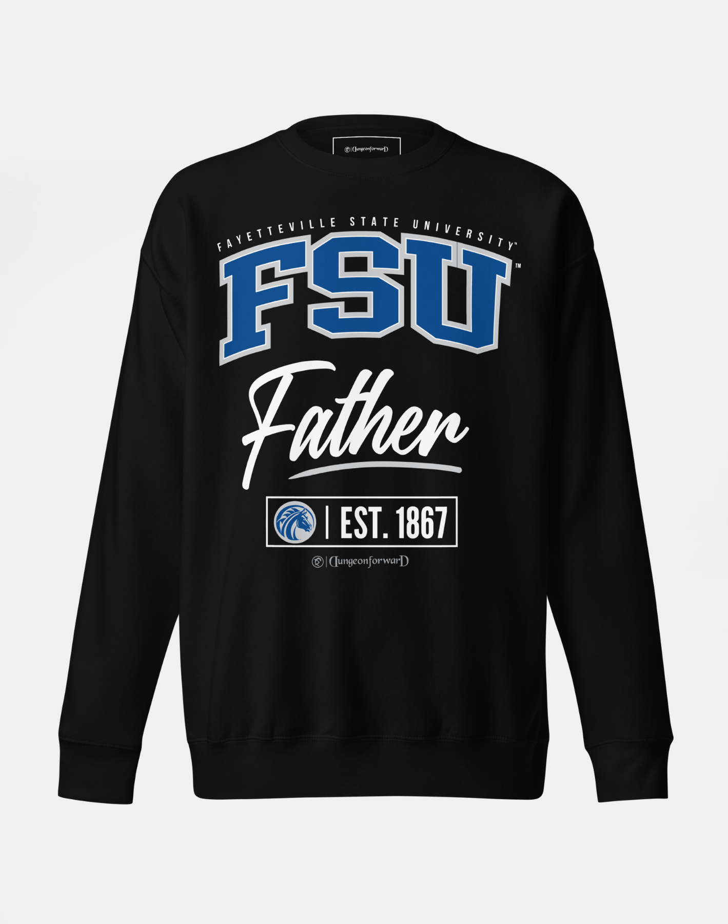 Fayetteville State University (FSU) - The Family - Sweatshirt