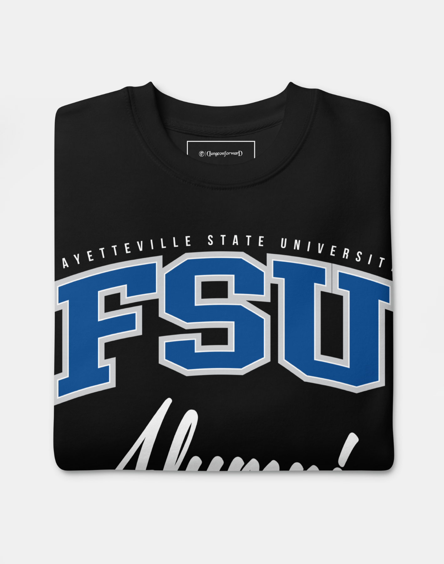 Fayetteville State University (FSU) - The Family - Sweatshirt