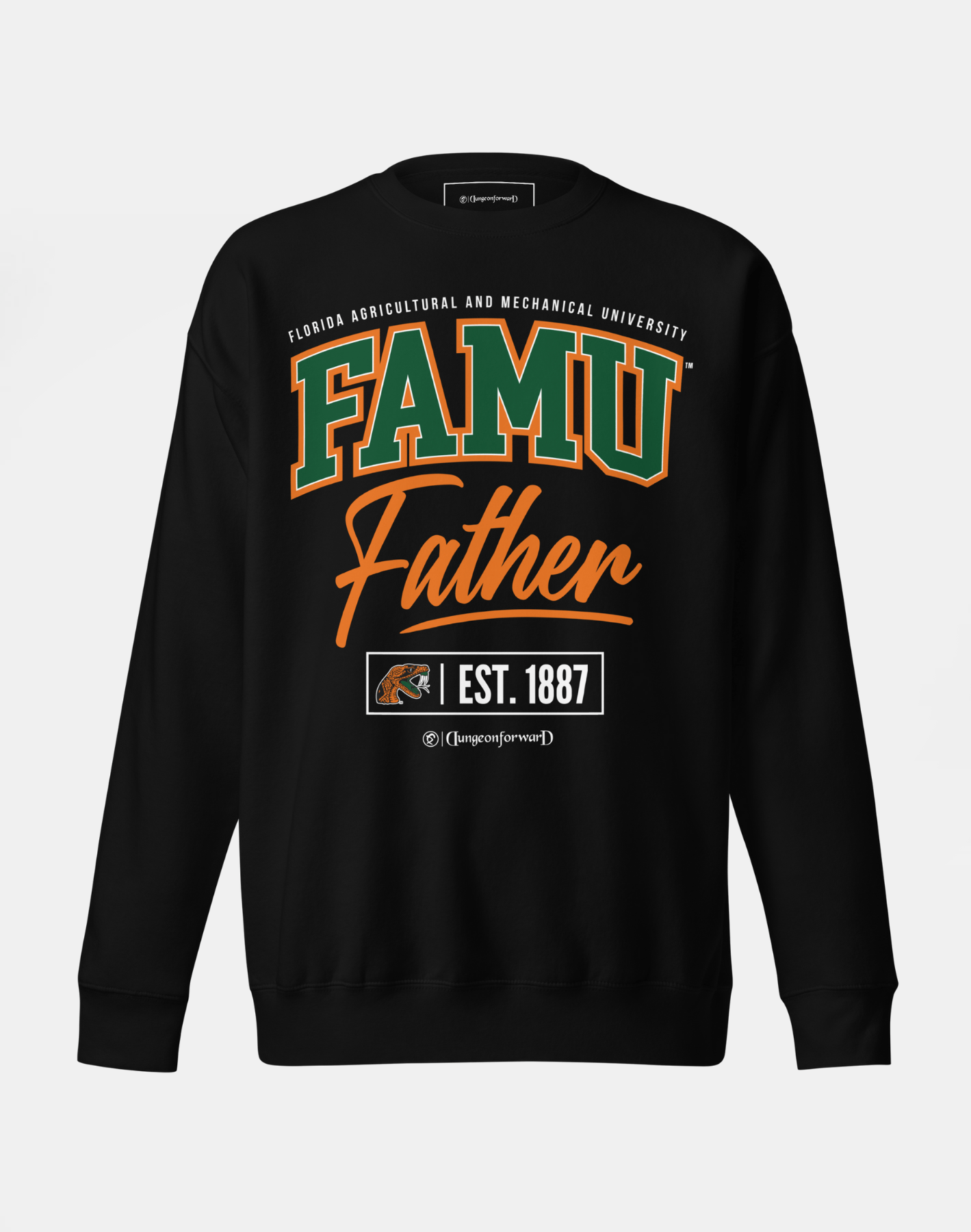 Florida A&amp;M University (FAMU) - The Family - Sweatshirt
