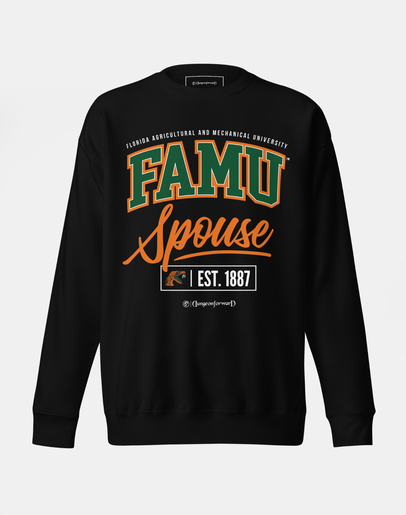 Florida A&amp;M University (FAMU) - The Family - Sweatshirt