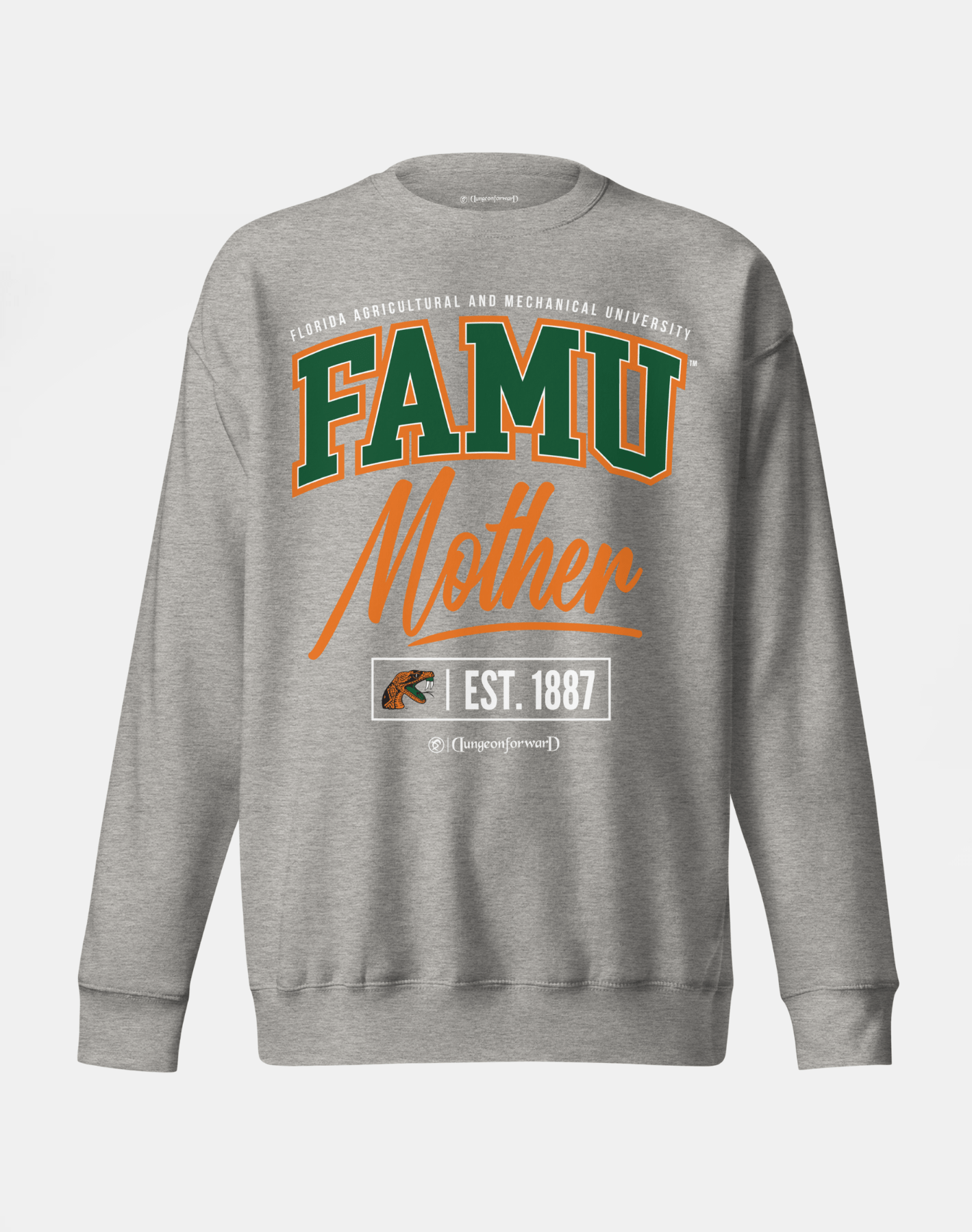 Florida A&amp;M University (FAMU) - The Family - Sweatshirt