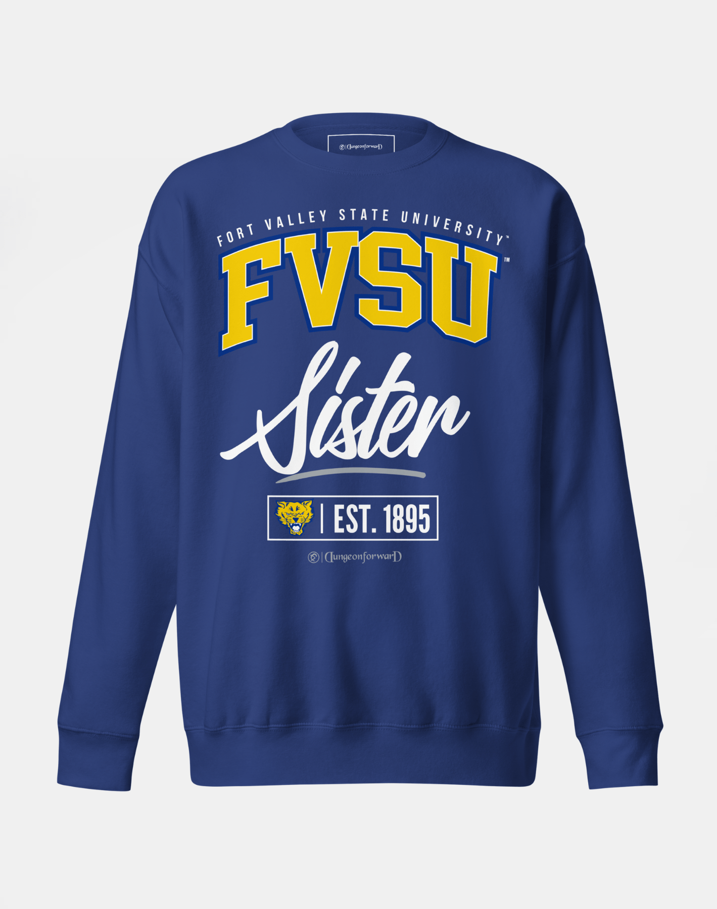 Fort Valley State University (FVSU) - The Family - Sweatshirt