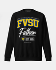 Fort Valley State University (FVSU) - The Family - Sweatshirt