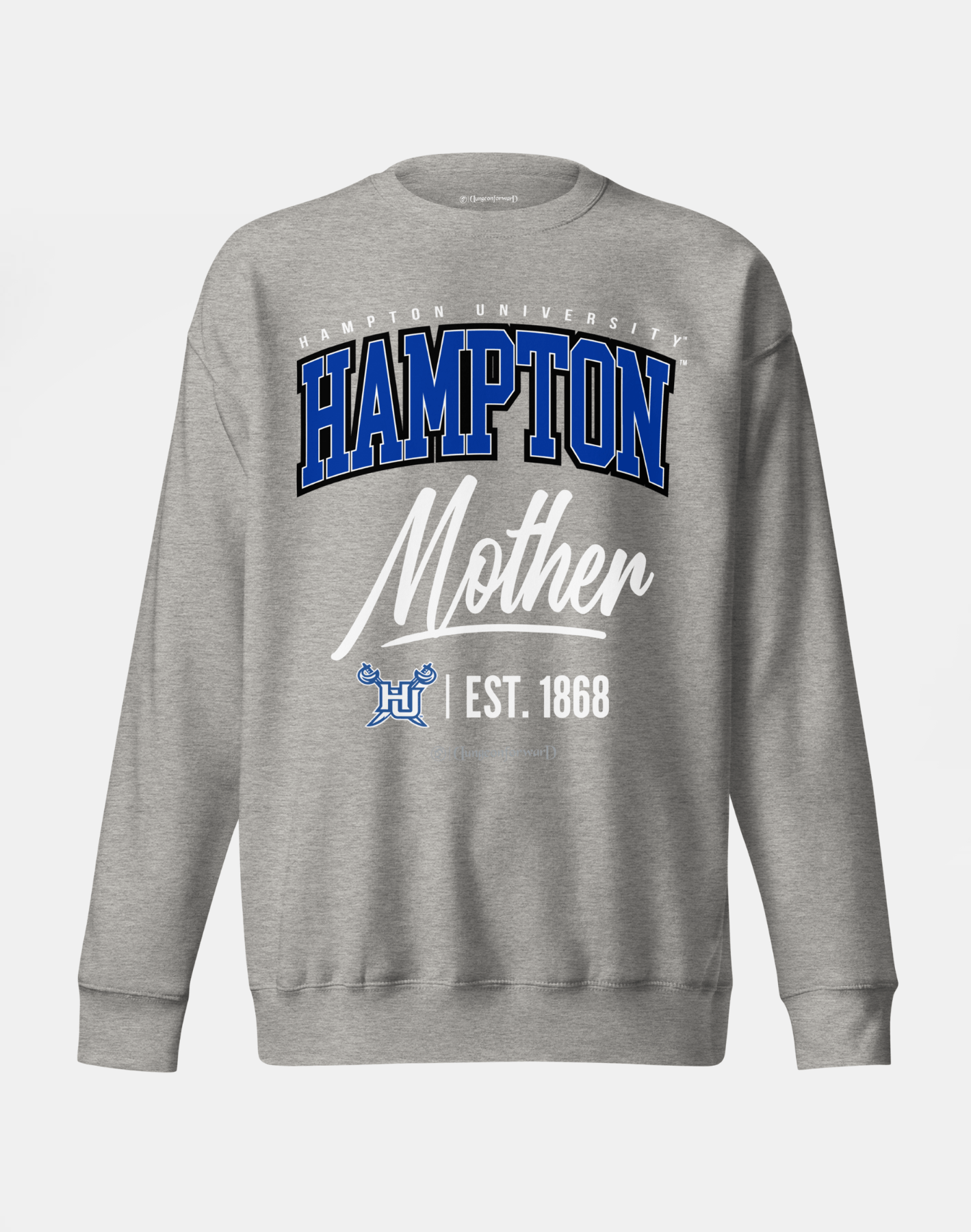 Hampton University (HU) - The Family - Sweatshirt