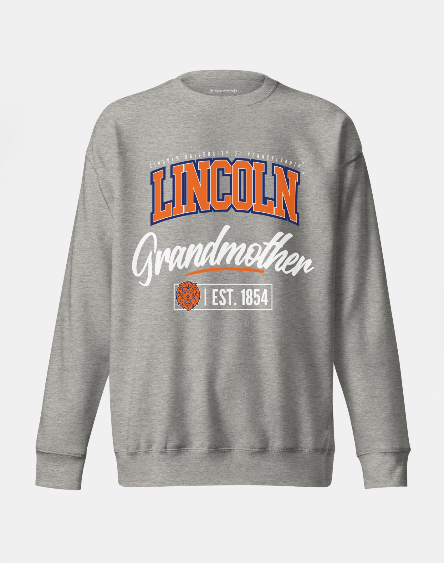 Lincoln University (PA) (LUPA) - The Family - Sweatshirt