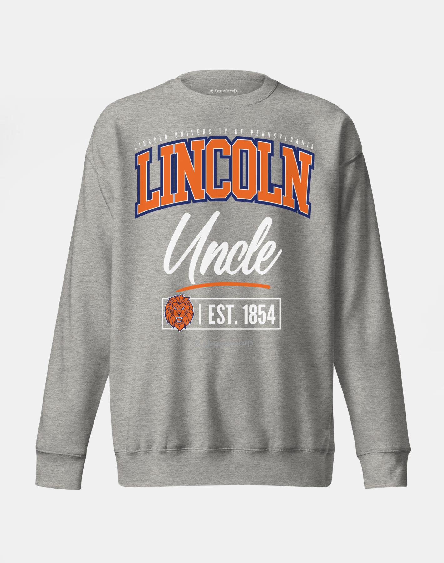 Lincoln University (PA) (LUPA) - The Family - Sweatshirt