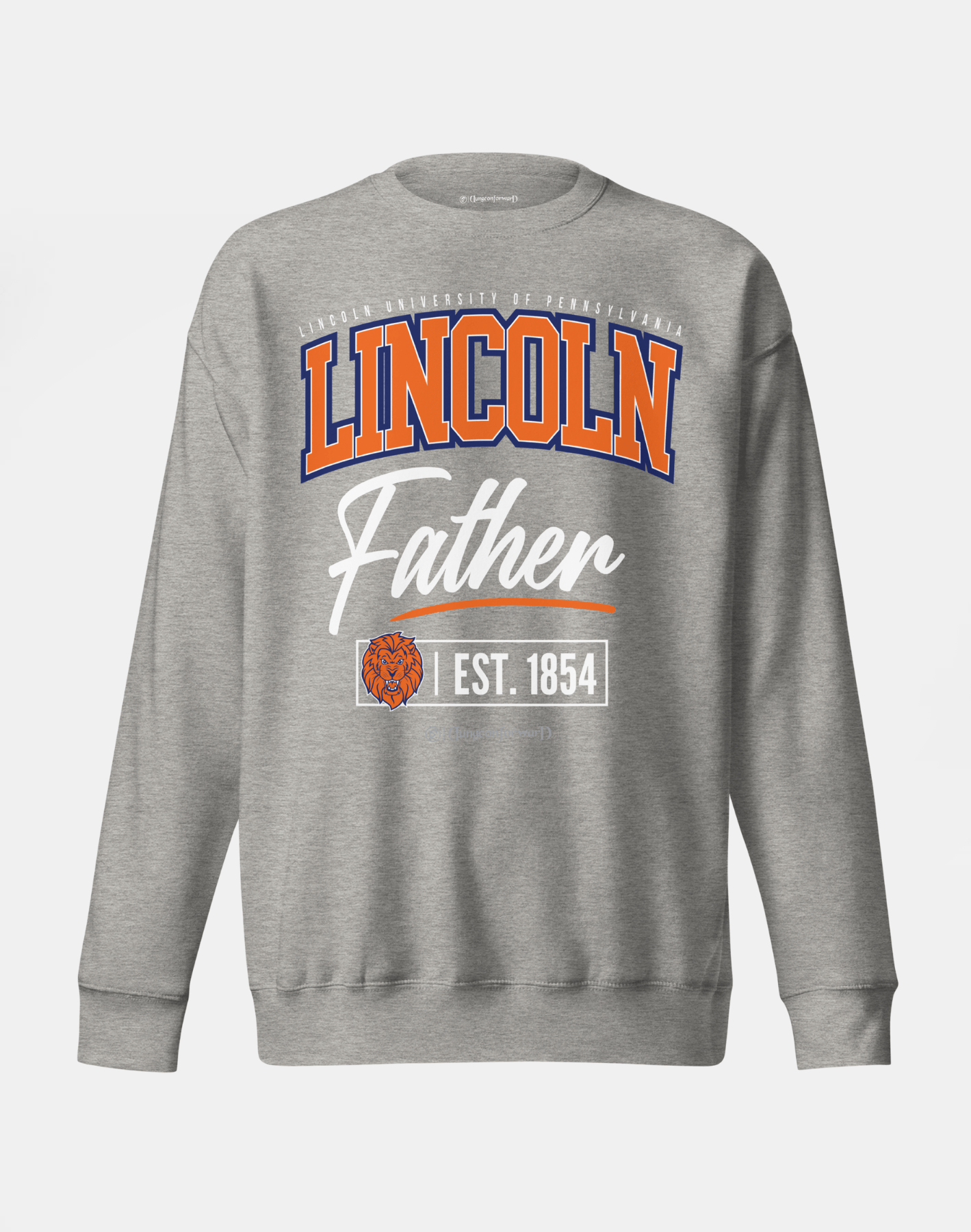 Lincoln University (PA) (LUPA) - The Family - Sweatshirt
