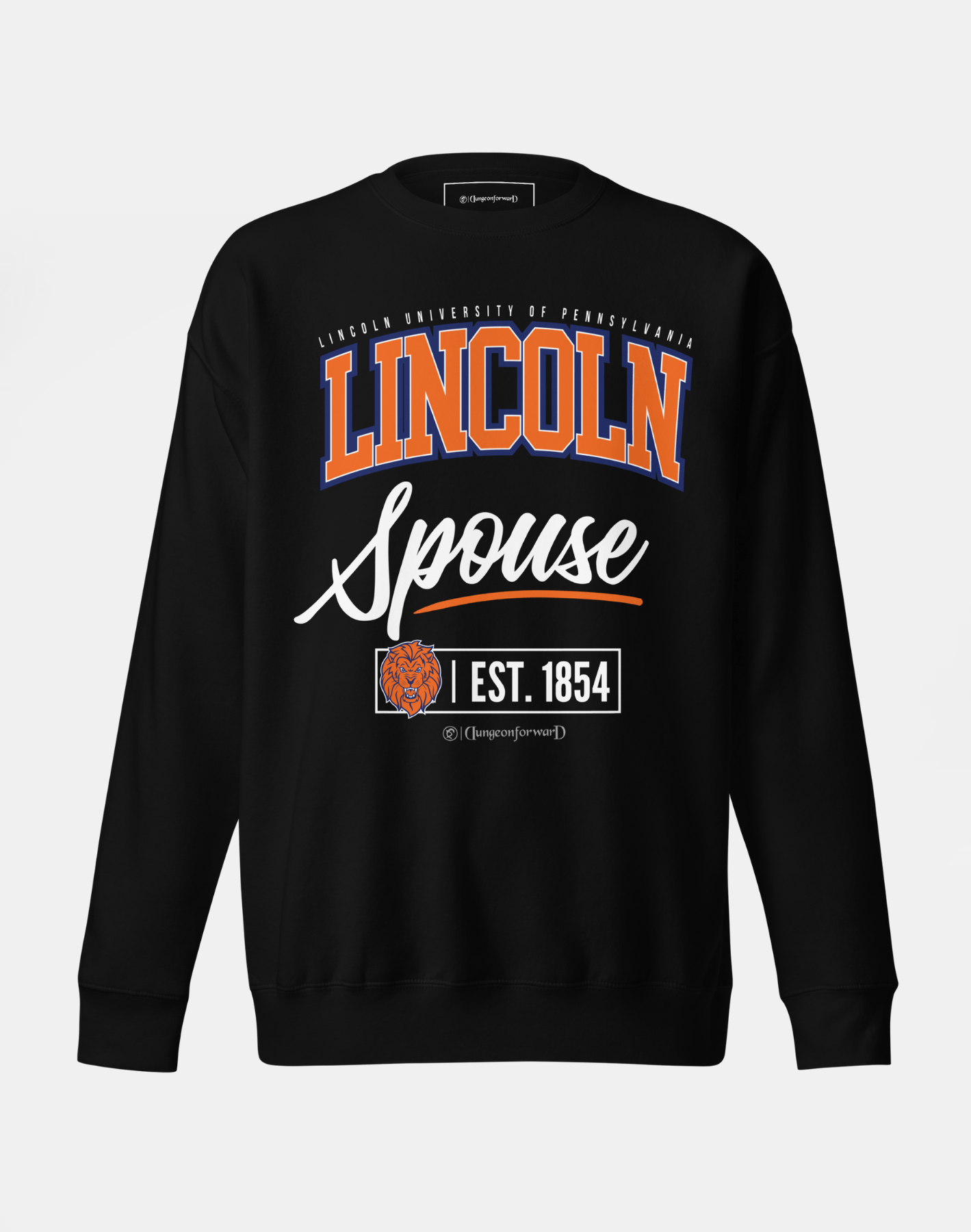 Lincoln University (PA) (LUPA) - The Family - Sweatshirt