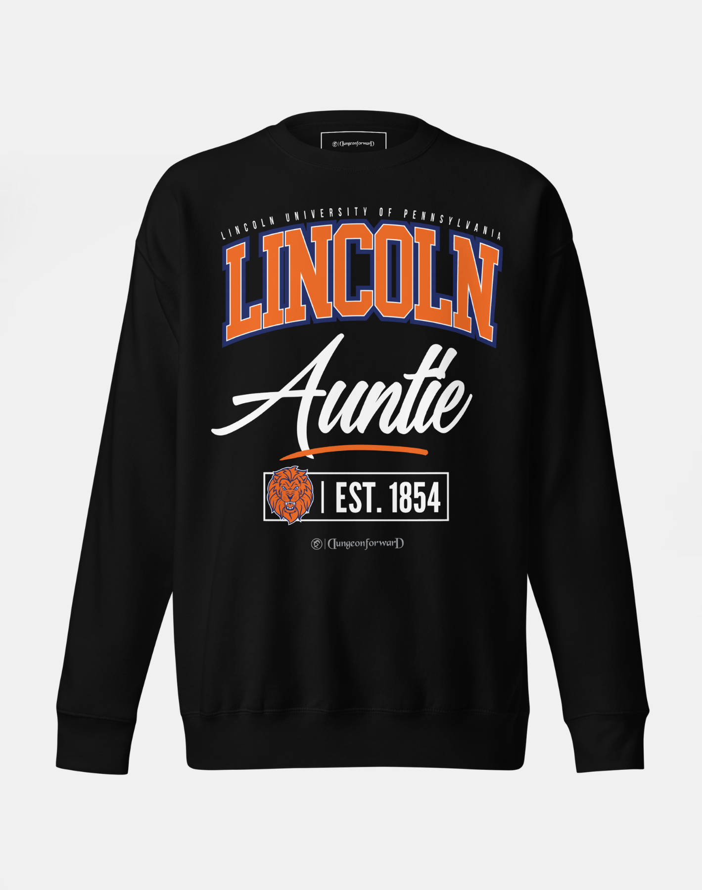 Lincoln University (PA) (LUPA) - The Family - Sweatshirt