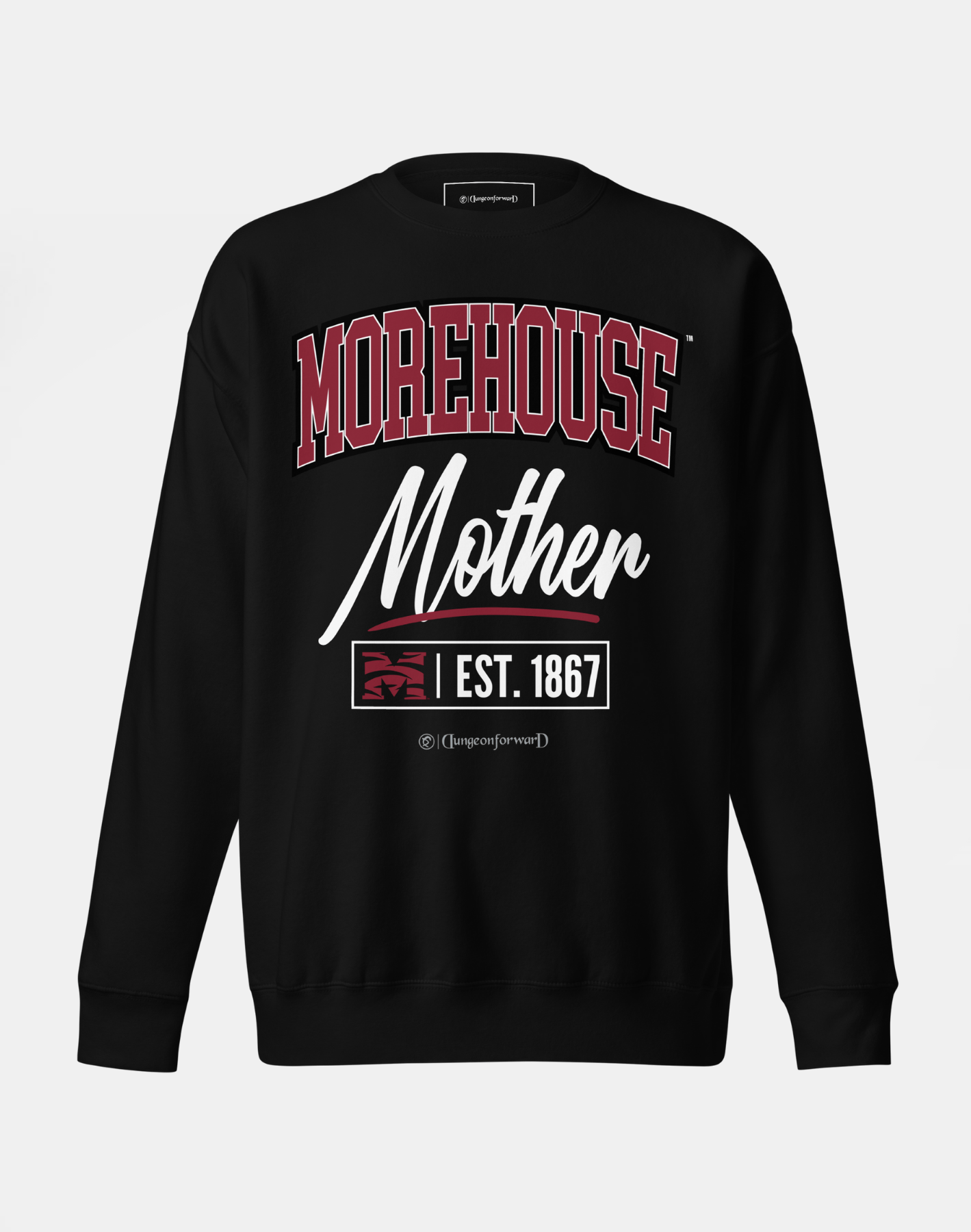 Morehouse College (THE HOUSE) - The Family - Sweatshirt