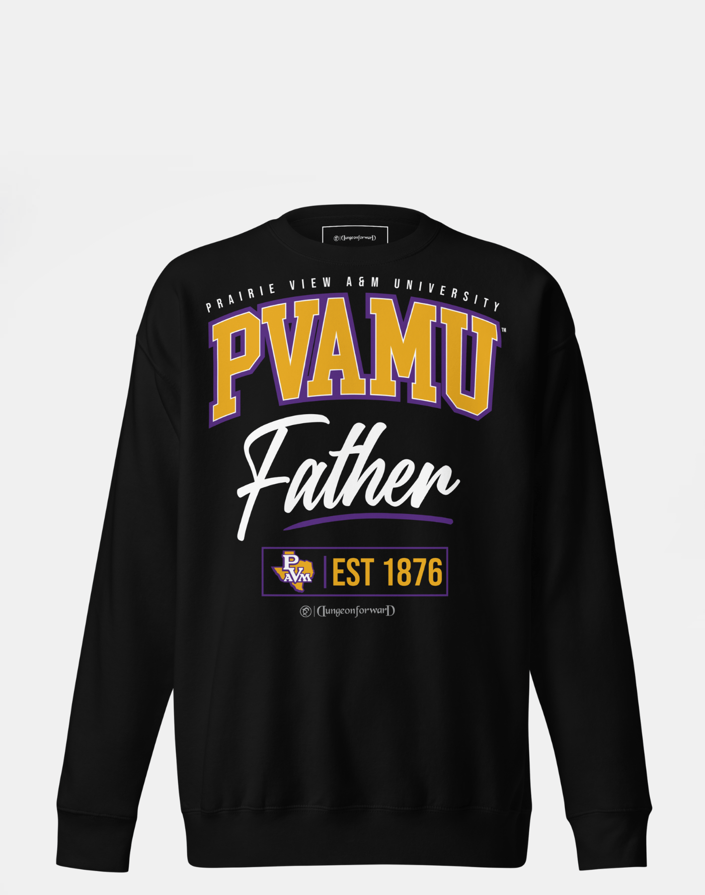 Prairie View A&amp;M University (PVAMU) - The Family - Sweatshirt