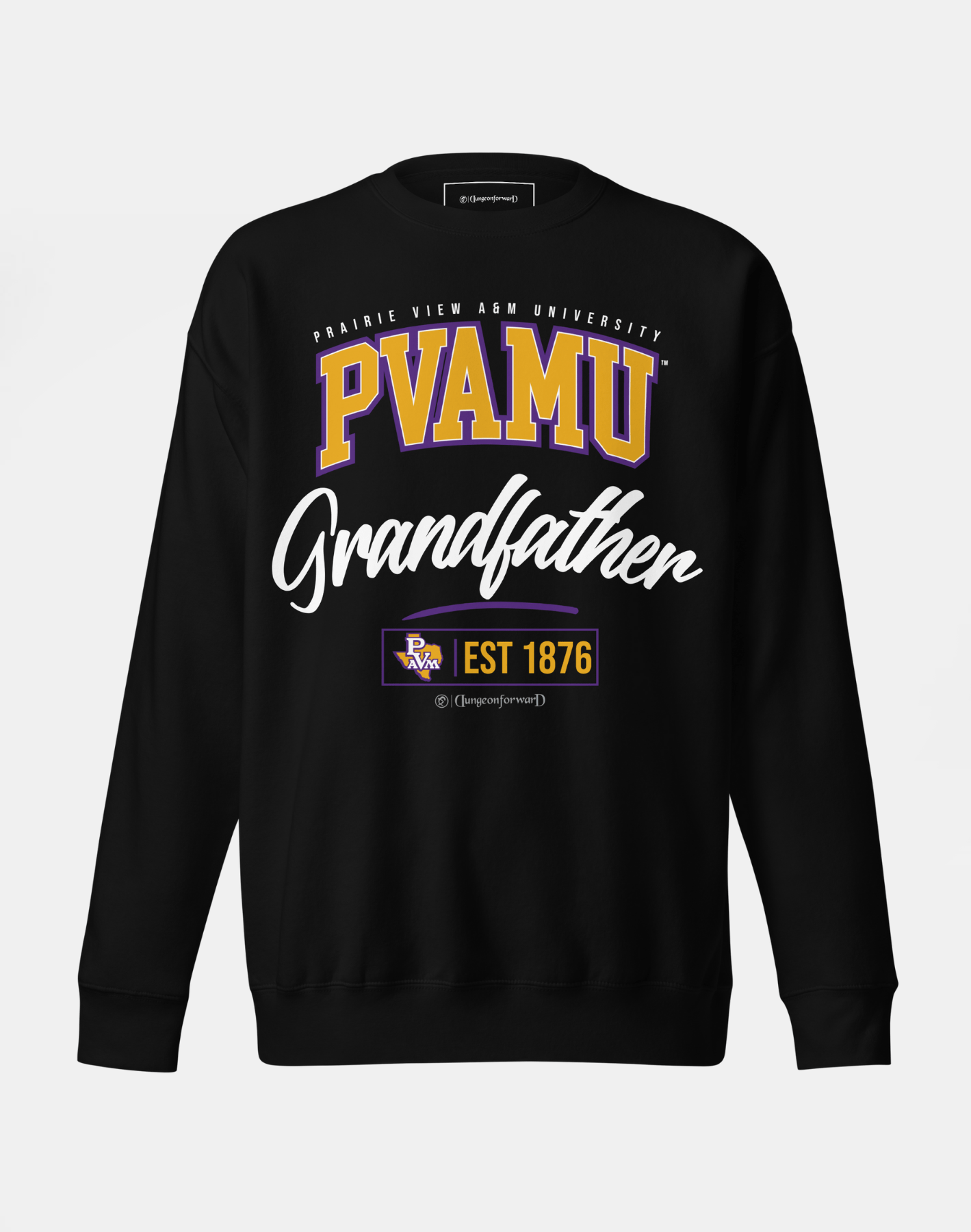 Prairie View A&amp;M University (PVAMU) - The Family - Sweatshirt