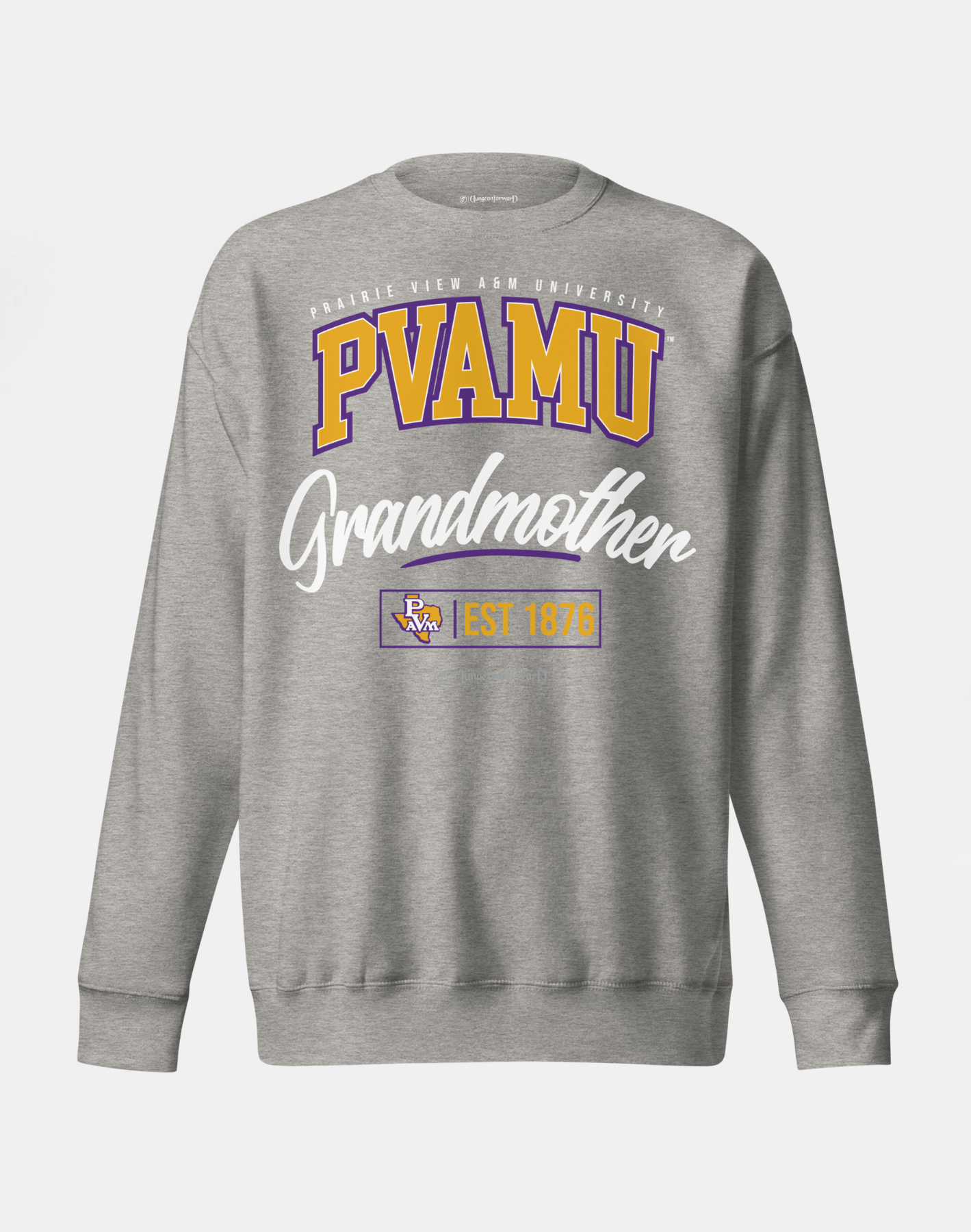 Prairie View A&amp;M University (PVAMU) - The Family - Sweatshirt