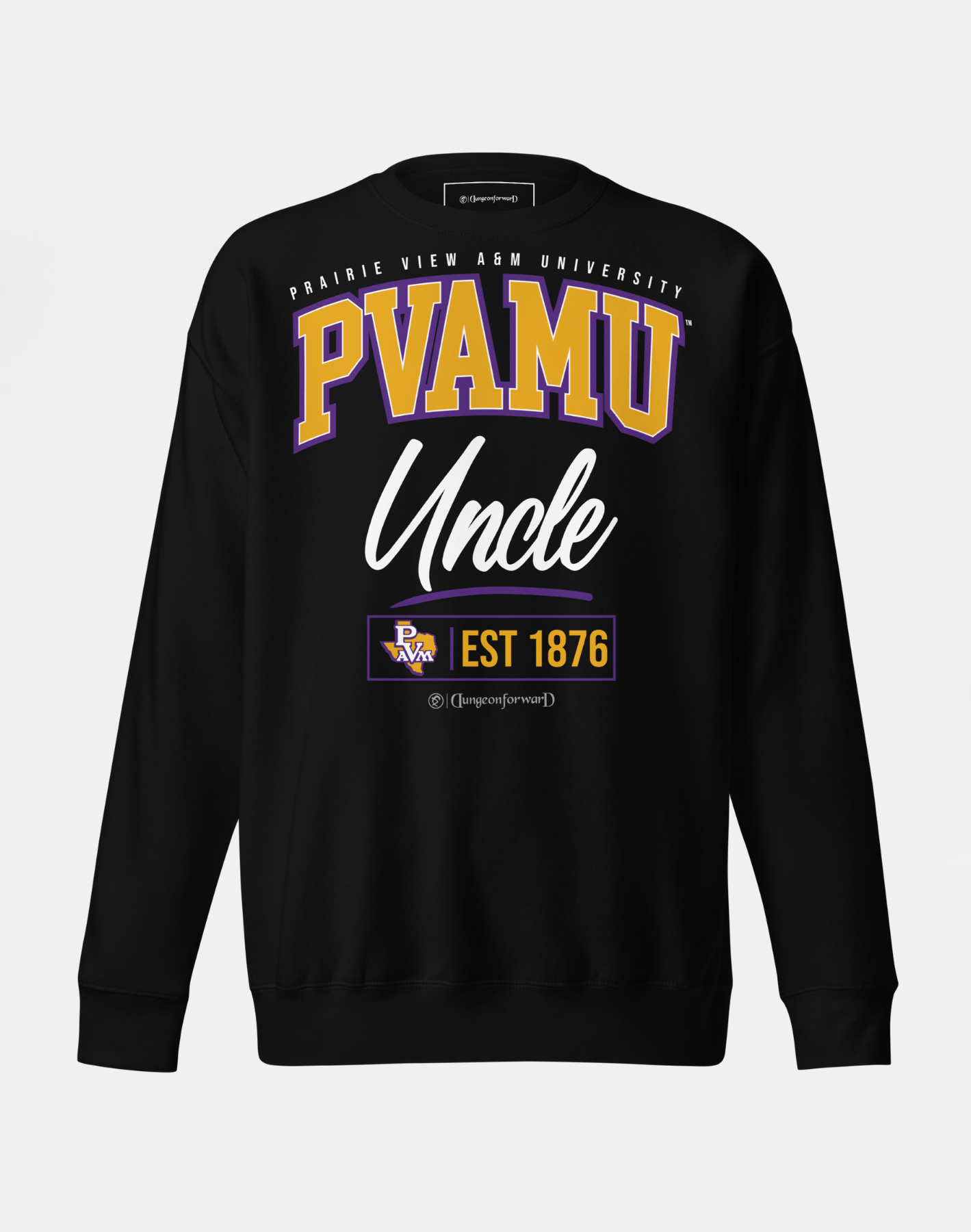 Prairie View A&amp;M University (PVAMU) - The Family - Sweatshirt