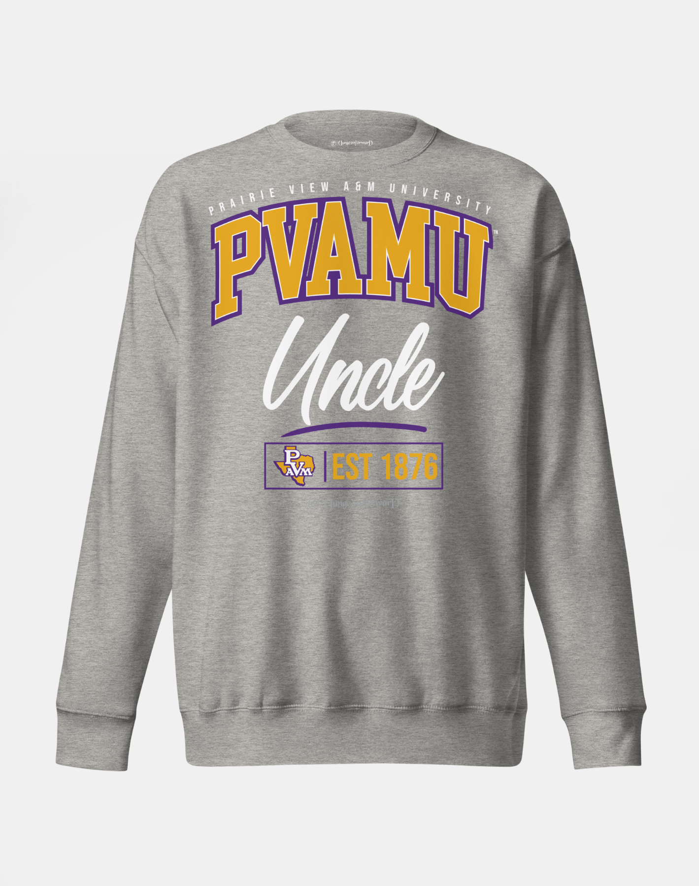 Prairie View A&amp;M University (PVAMU) - The Family - Sweatshirt