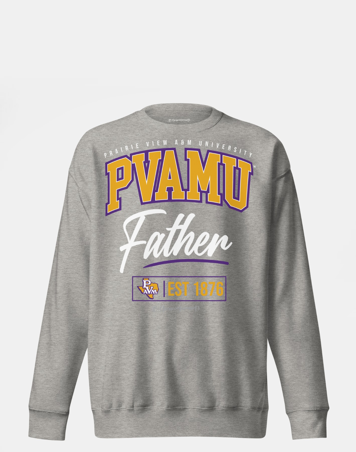 Prairie View A&amp;M University (PVAMU) - The Family - Sweatshirt