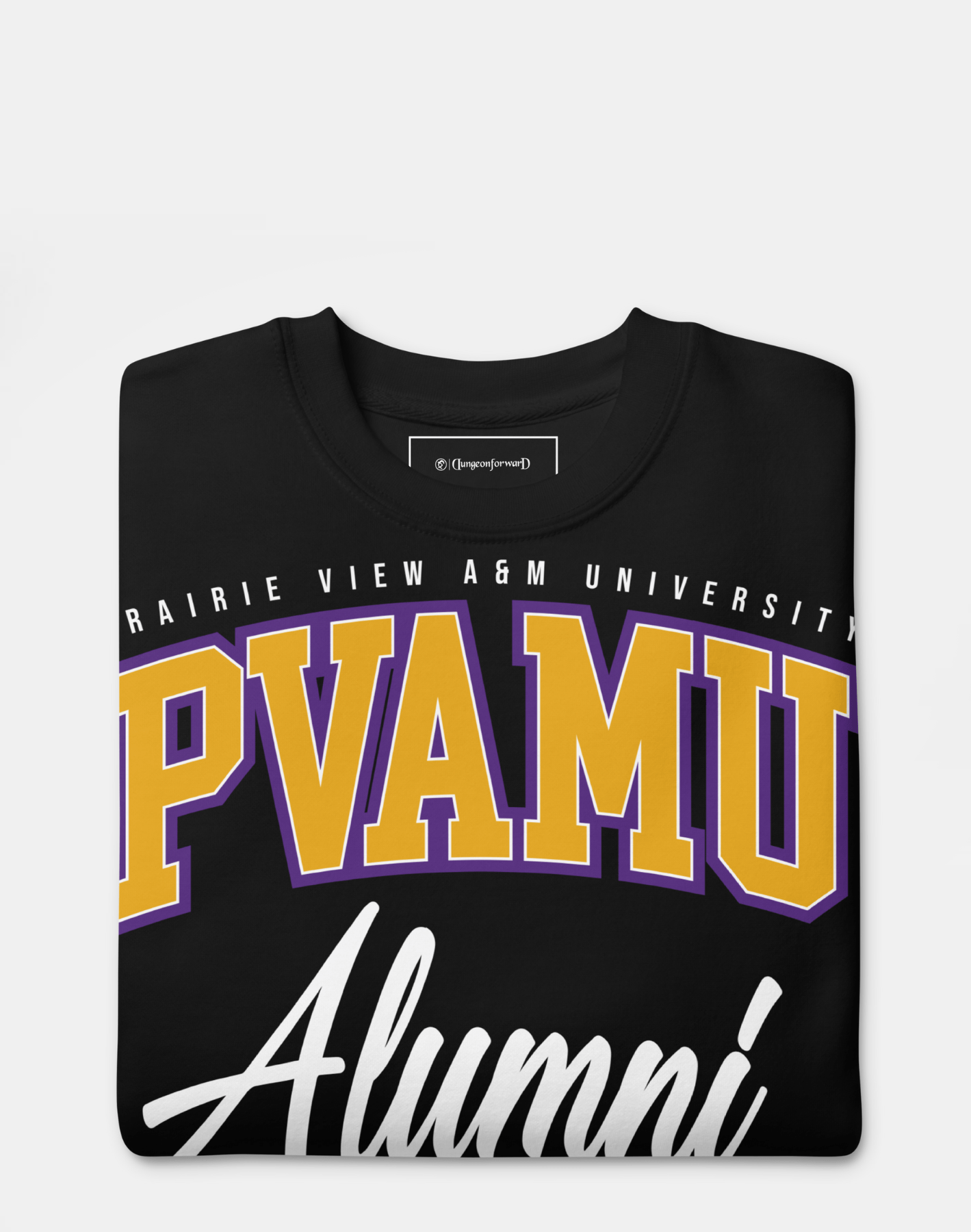 Prairie View A&amp;M University (PVAMU) - The Family - Sweatshirt