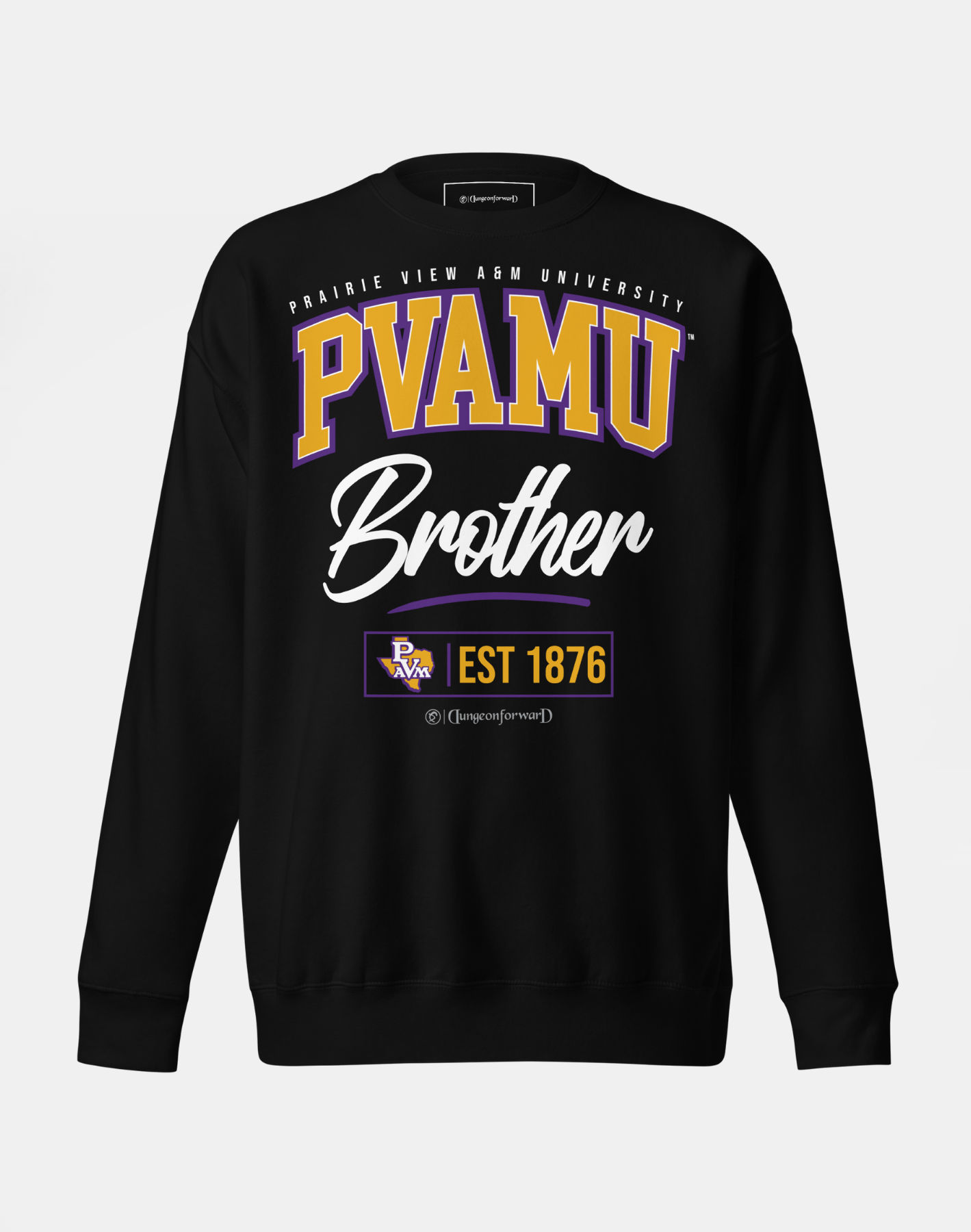 Prairie View A&amp;M University (PVAMU) - The Family - Sweatshirt