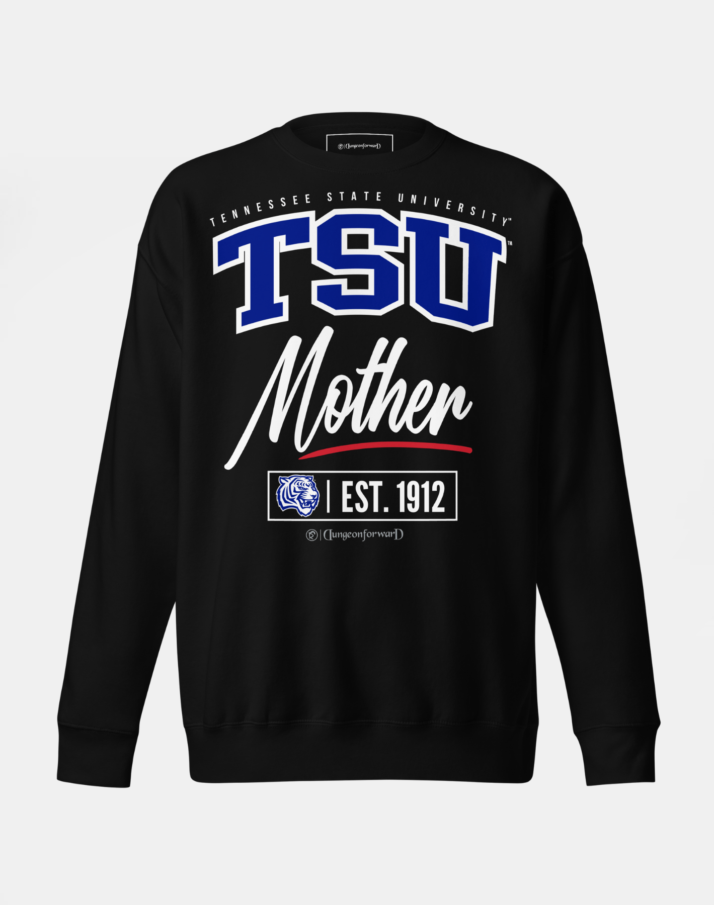 Tennessee State University (TSU) - The Family - Sweatshirt