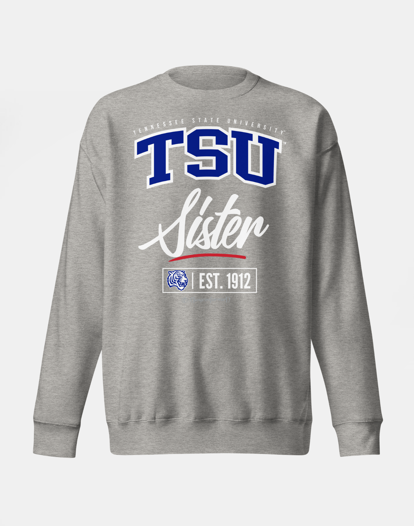 Tennessee State University (TSU) - The Family - Sweatshirt